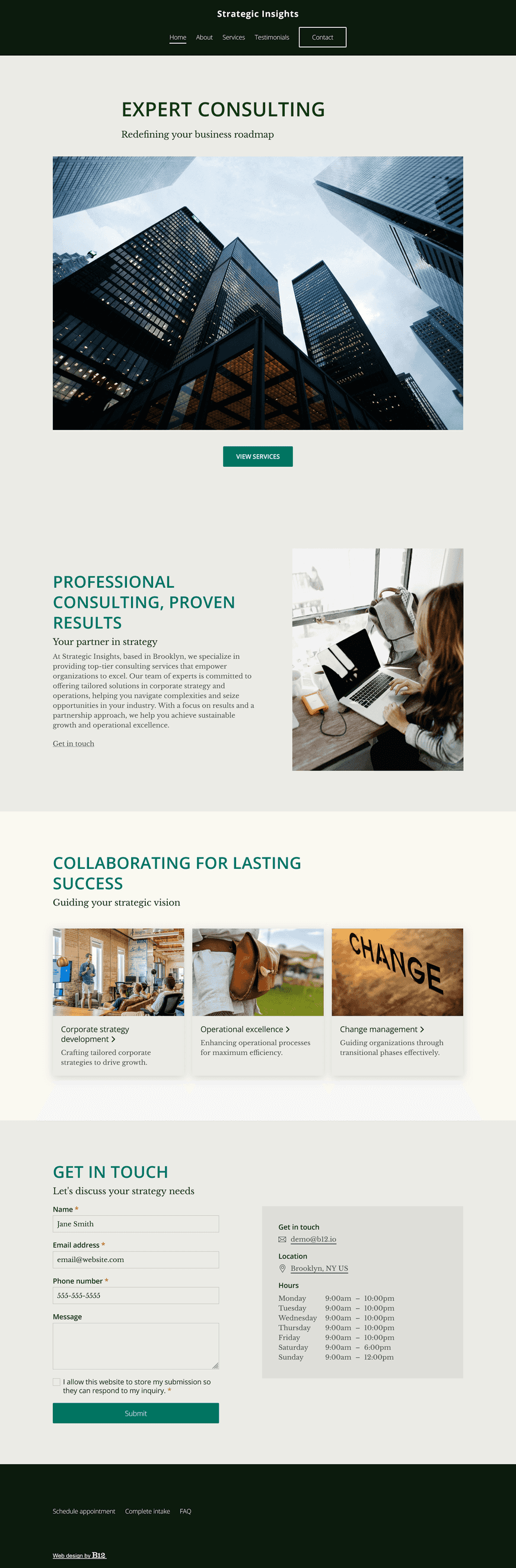 A professional consulting website that reflects our expertise in corporate strategy and operations. We need a page for FAQs about our services, timeline, and fee structure. We also want testimonials and a "schedule a consultation" form.