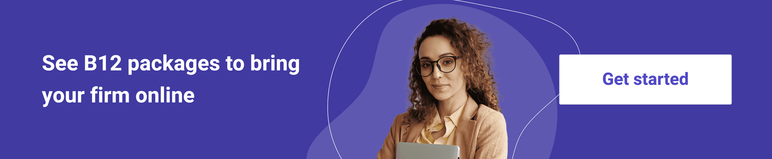 See B12 packages to bring your firm online banner