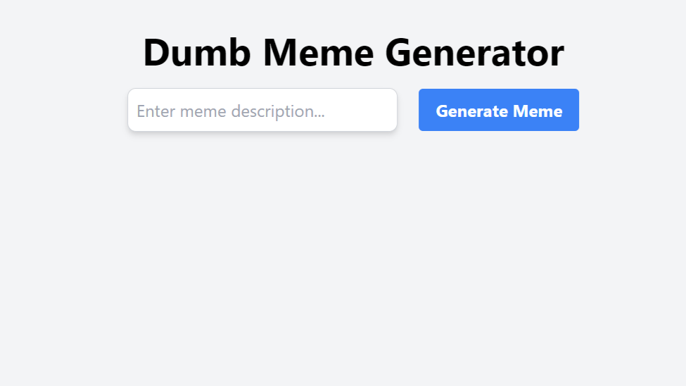 Dumb Meme Generator - Create Fun Memes Instantly