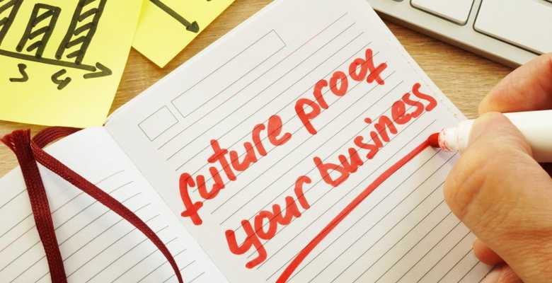 5 ways to future-proof your business