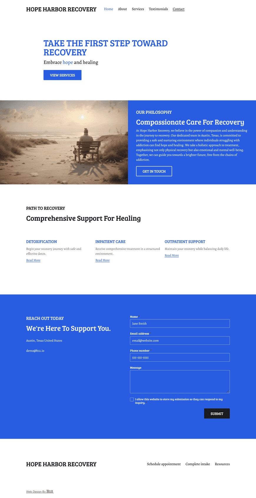 Design a compassionate, approachable website for an addiction treatment center in Austin, Texas. The website should feature pages like About Us (highlighting the center's philosophy), Services (detailing treatment programs like detox, inpatient care, outpatient support, and therapy), Testimonials, Resources (including educational materials and support groups), and Contact form. 