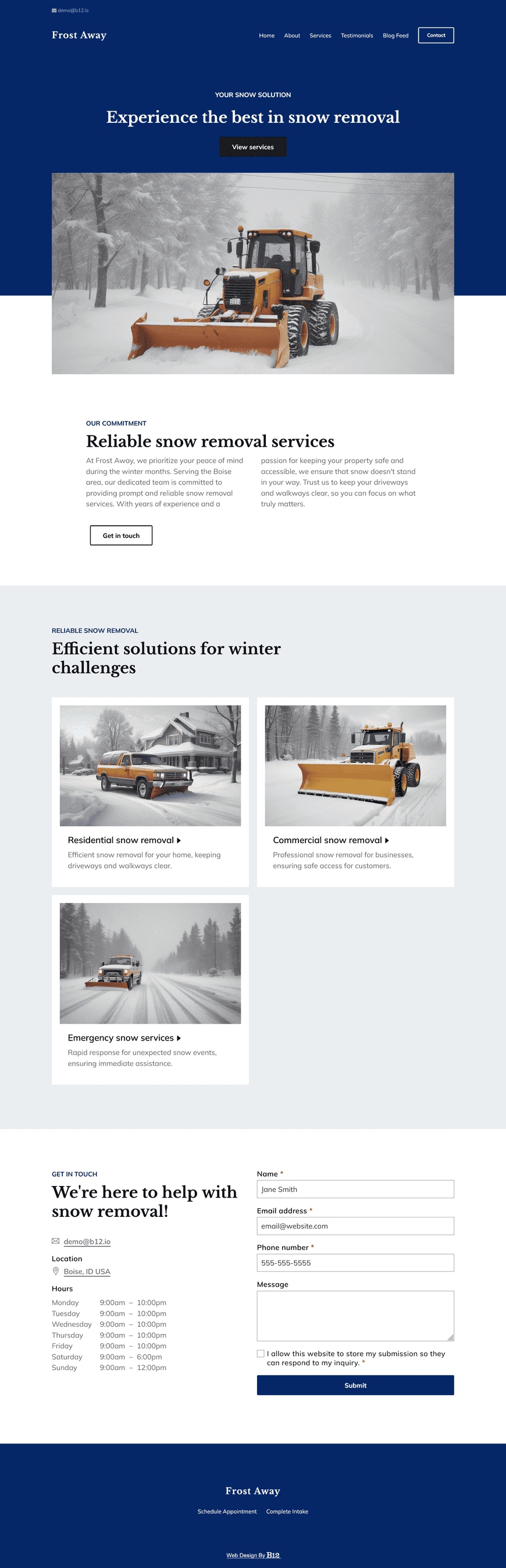 Design a modern and professional website for our snow removal company serving Boise, ID. The website should feature an About page highlighting our commitment to prompt and reliable service. Create a Services page that details our service packages, a Testimonials page, a Contact form for service inquiries, and a Blog featuring articles about preparing for winter weather.