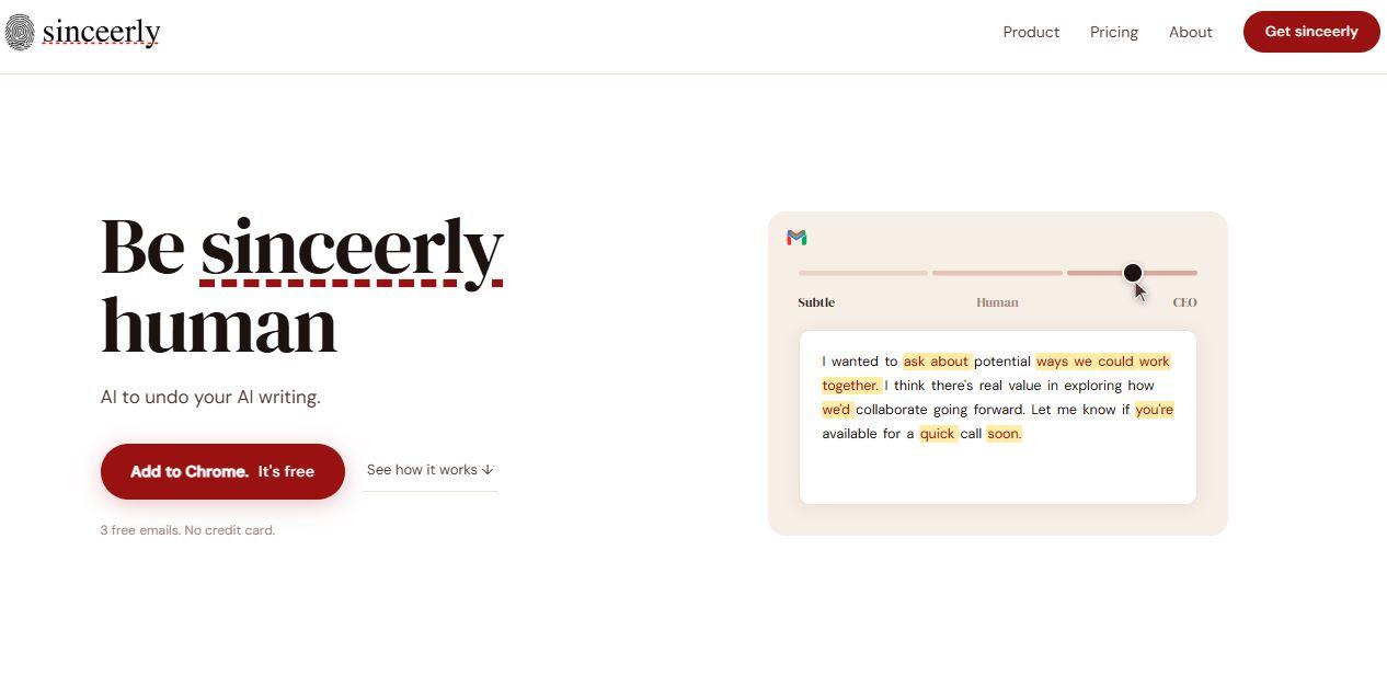 Sinceerly – Turn AI-Written Emails Into Natural, Human Messages