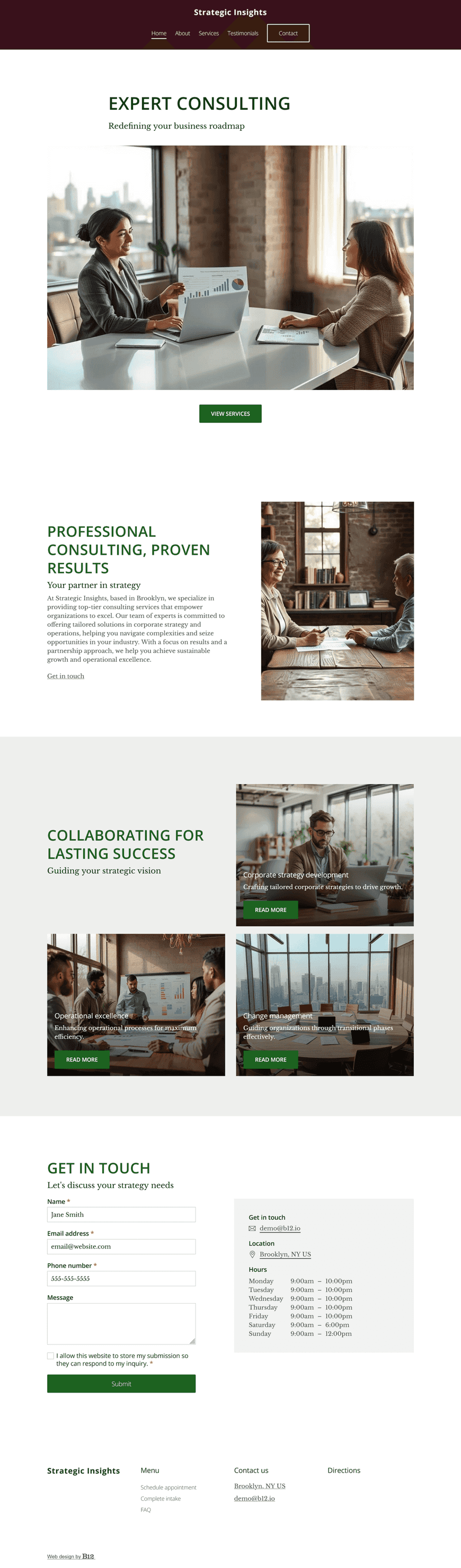 A professional consulting website that reflects our expertise in corporate strategy and operations. We need a page for FAQs about our services, timeline, and fee structure. We also want testimonials and a "schedule a consultation" form.