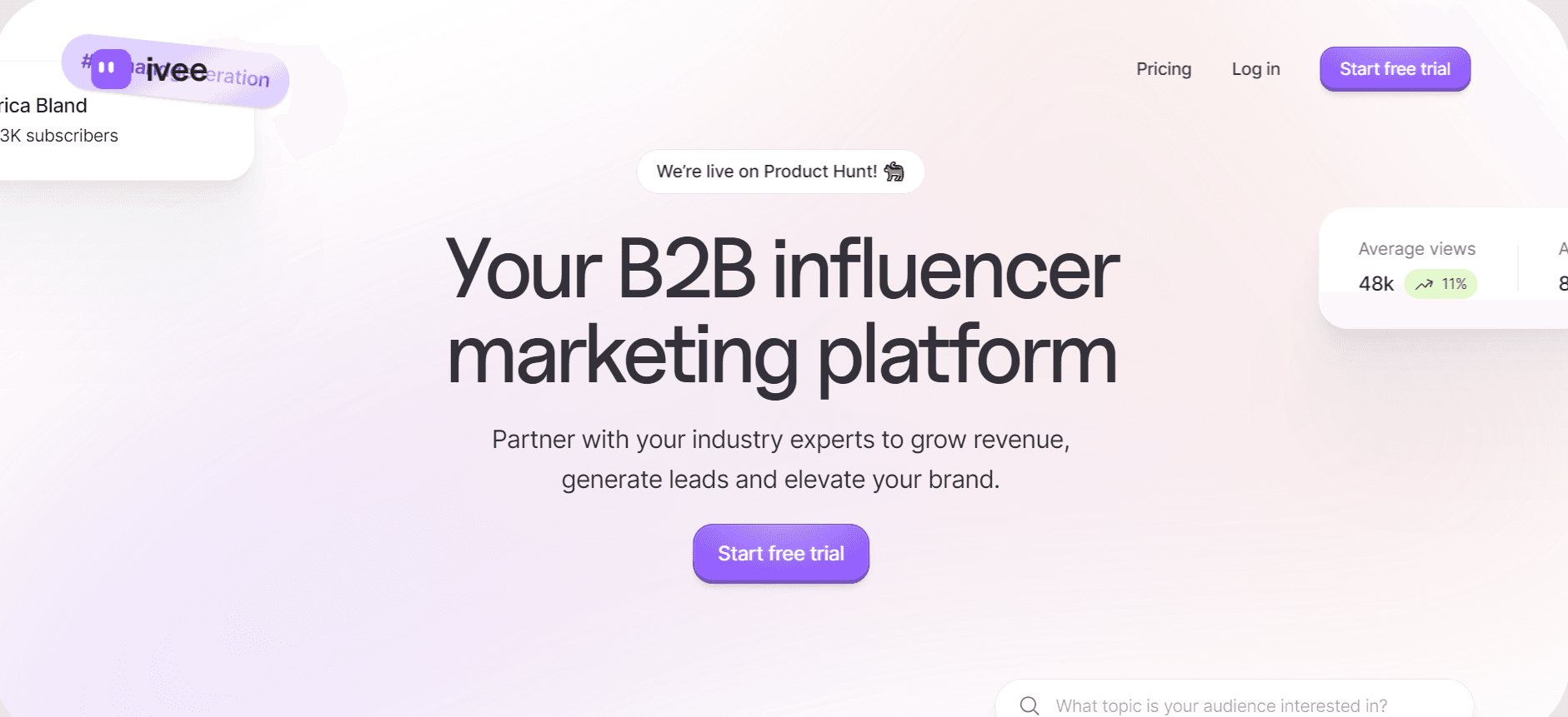 Ivee - B2B Influencer Marketing Platform 